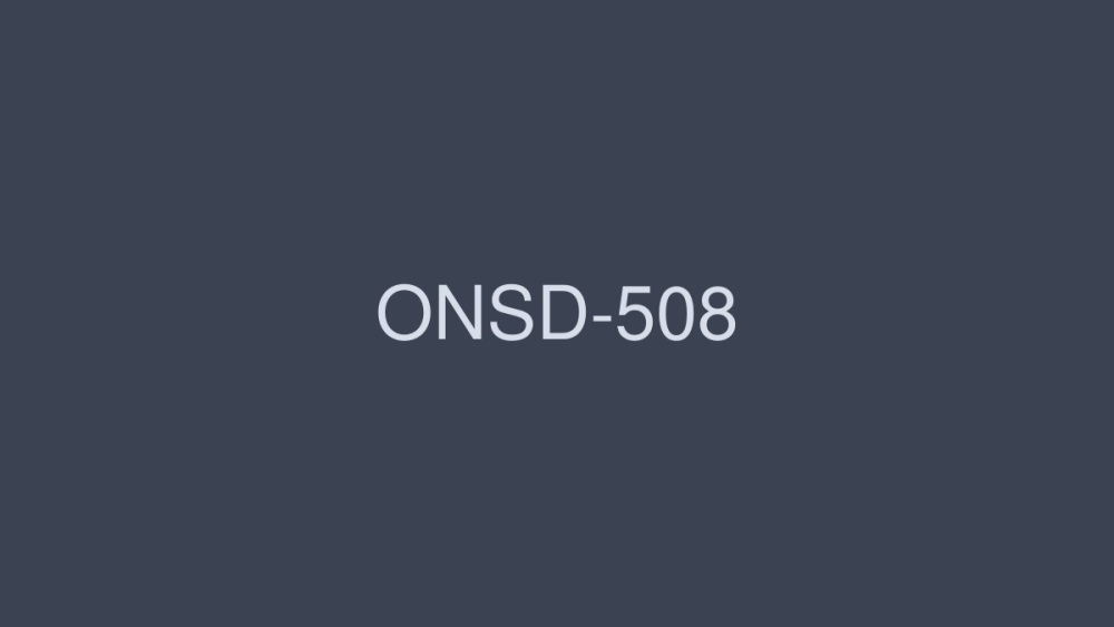 ONSD-508 蕩婦吞噬瑪拉4小時 - みひろ
