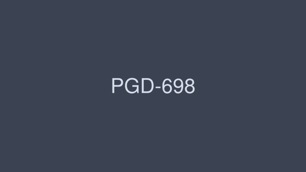 PGD-698 穿著豐滿的戀物癖希美 - 羽生稀